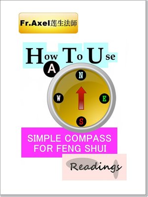 cover image of How to Use a Simple Compass For Feng Shui Readings